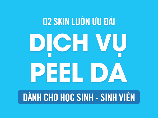 Peel da tại O2 SKIN với nhiều ưu đãi