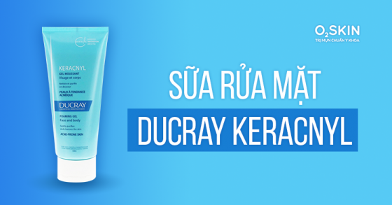 Sữa rửa mặt Ducray Keracnyl dạng gel dịu nhẹ.