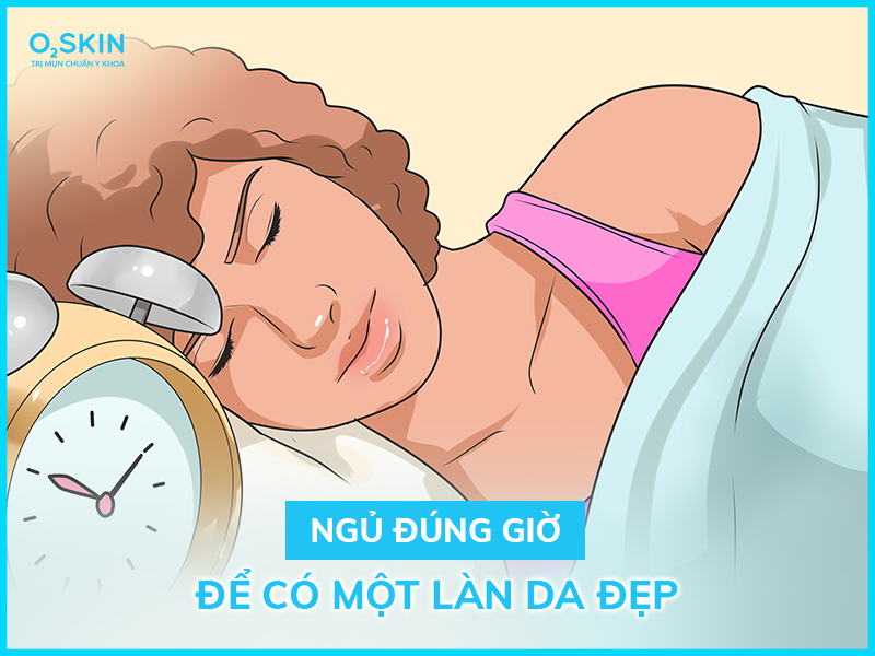Ngủ đủ giấc và giấc ngủ ngon giúp bạn sớm có một làn da đẹp.