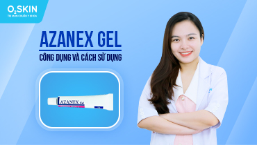 Azanex Gel: Công dụng và cách sử dụng